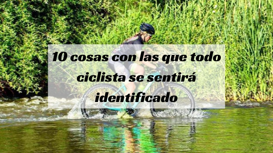 ¿Eres un auténtico enganchado de la bici?