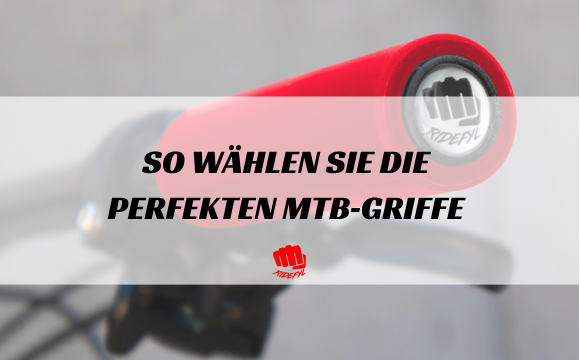 So wählen Sie die perfekten MTB‑Griffe für Ihre Tourenart
