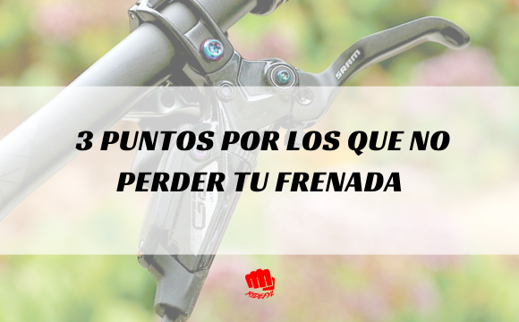¿Cuanto de importante son unos frenos de alta calidad en el MTB?